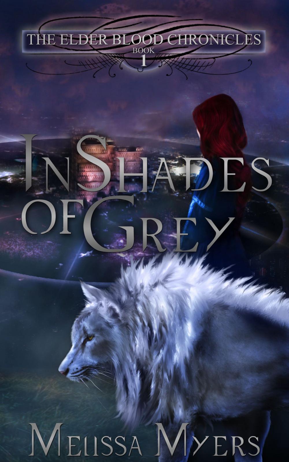 Big bigCover of The Elder Blood Chronicles Bk 1 In Shades of Grey