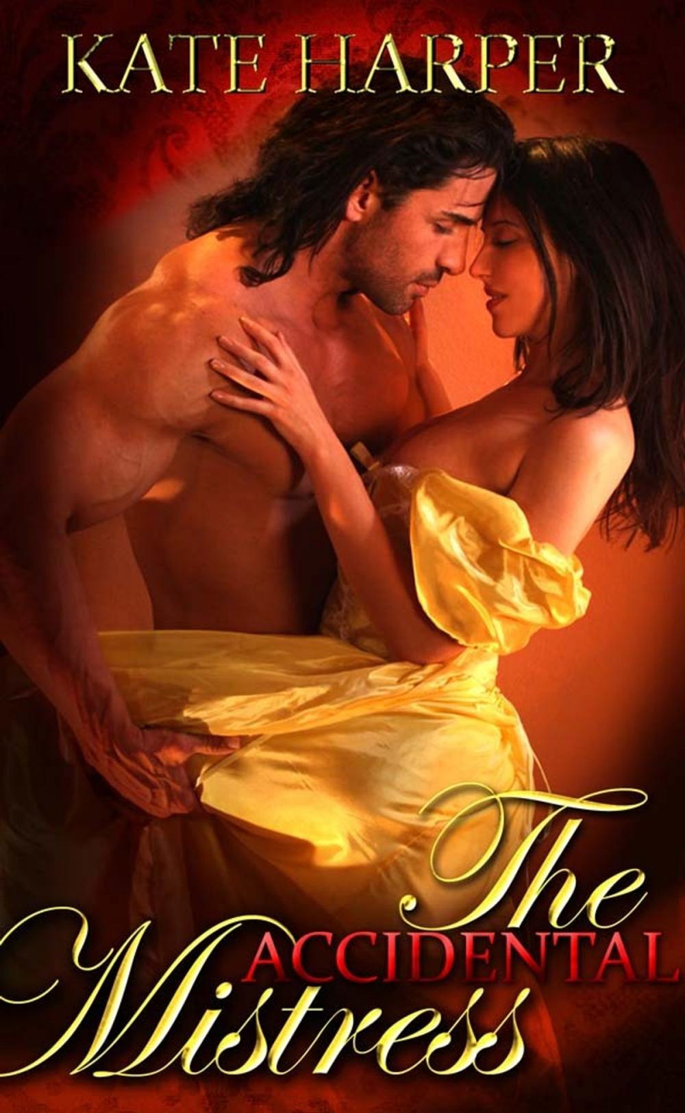 Big bigCover of The Accidental Mistress: A Regency Novella