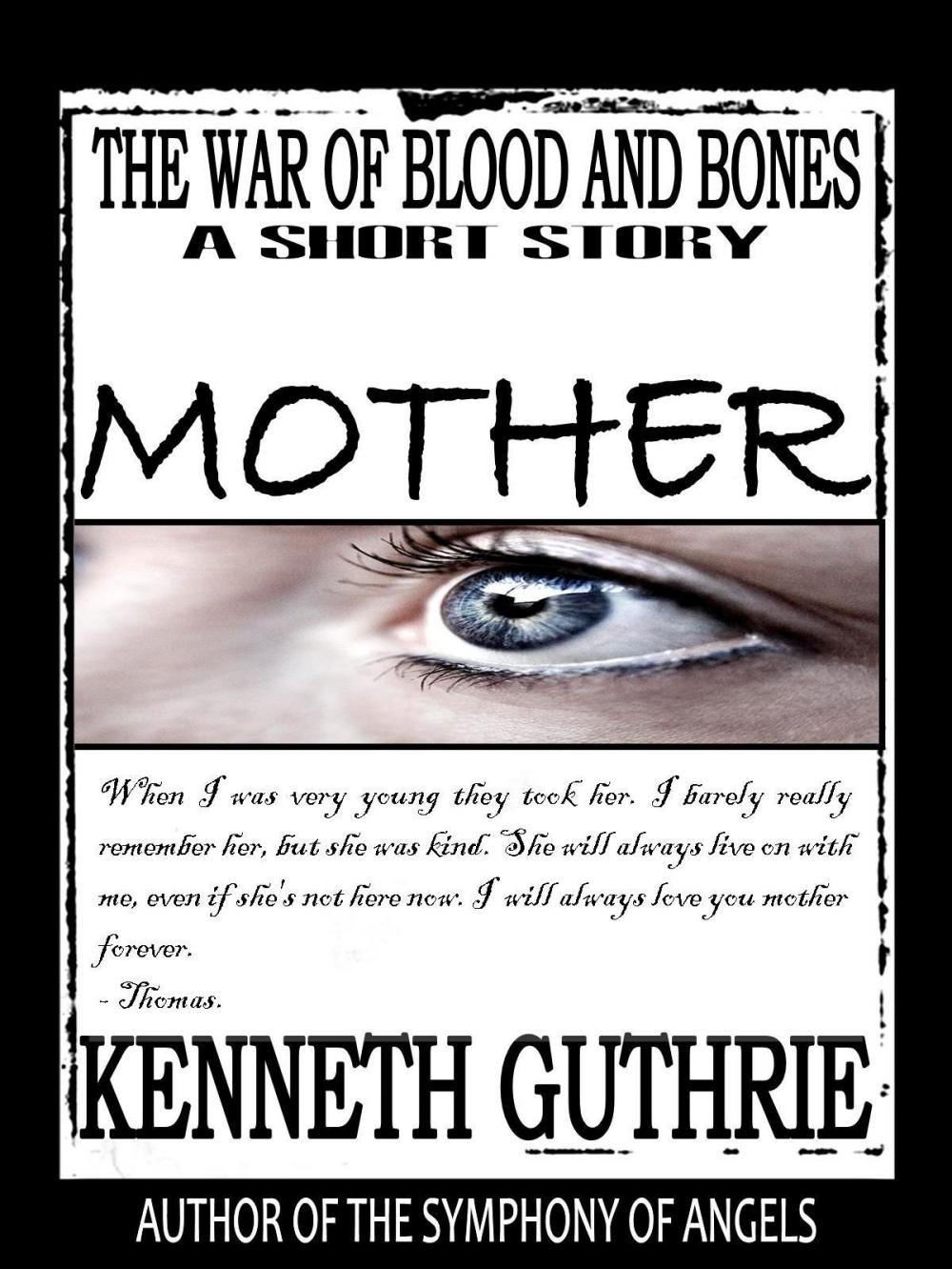 Big bigCover of The War of Blood and Bones: Mother