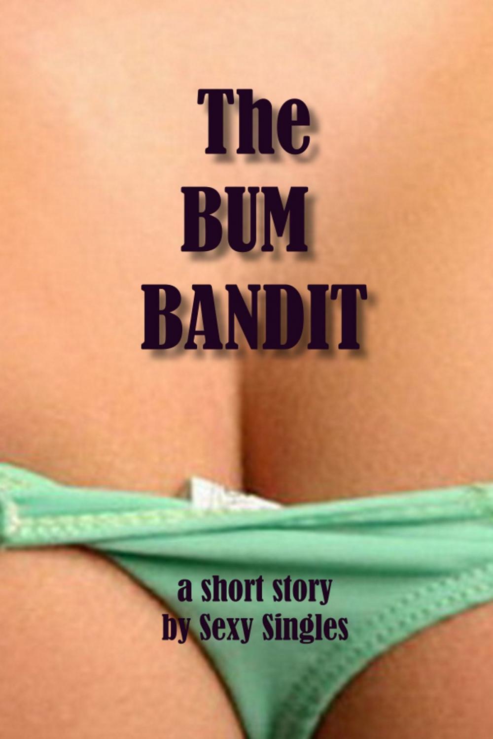 Big bigCover of The Bum Bandit