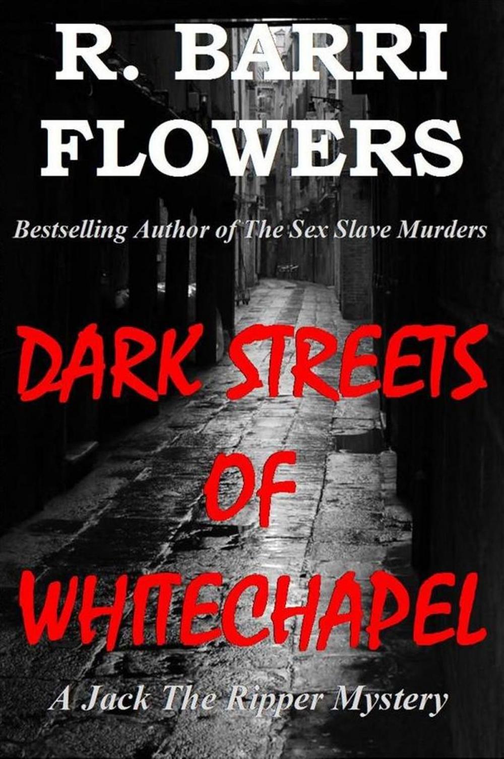 Big bigCover of Dark Streets of Whitechapel: A Jack The Ripper Mystery