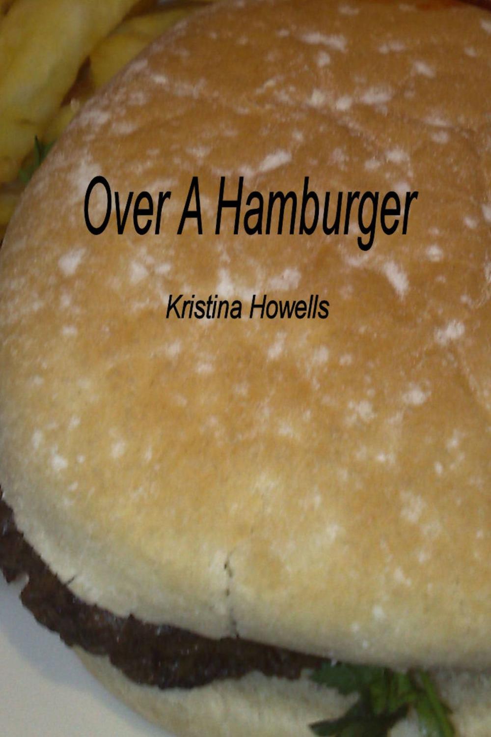 Big bigCover of Over A Hamburger