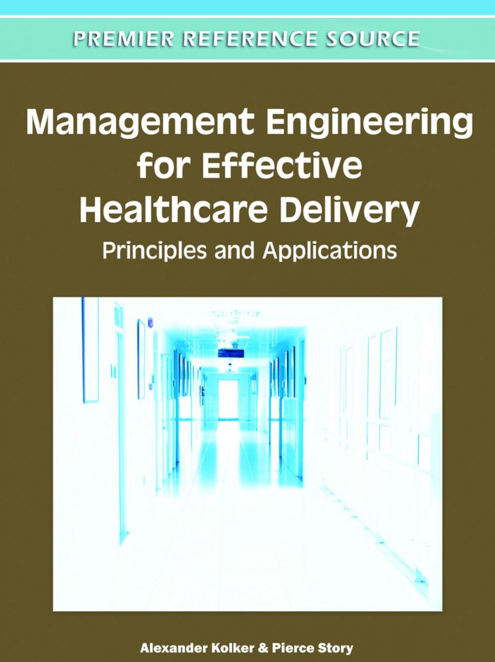 Big bigCover of Management Engineering for Effective Healthcare Delivery