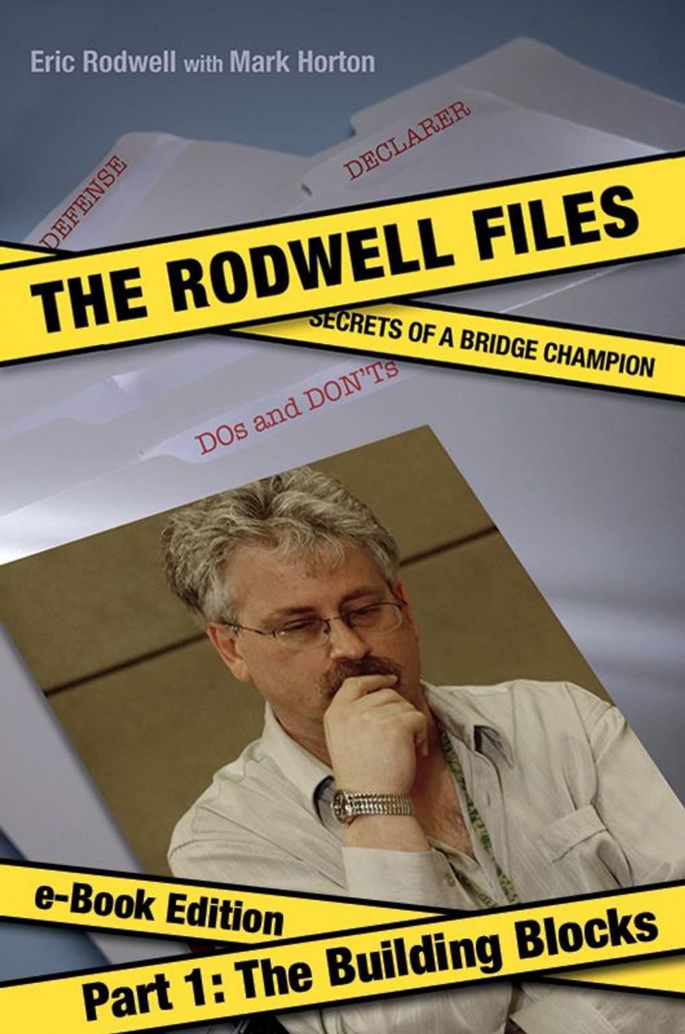 Big bigCover of Rodwell Files: Part 1 - Building Blocks