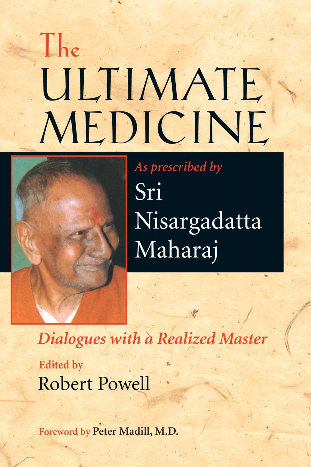 Big bigCover of The Ultimate Medicine