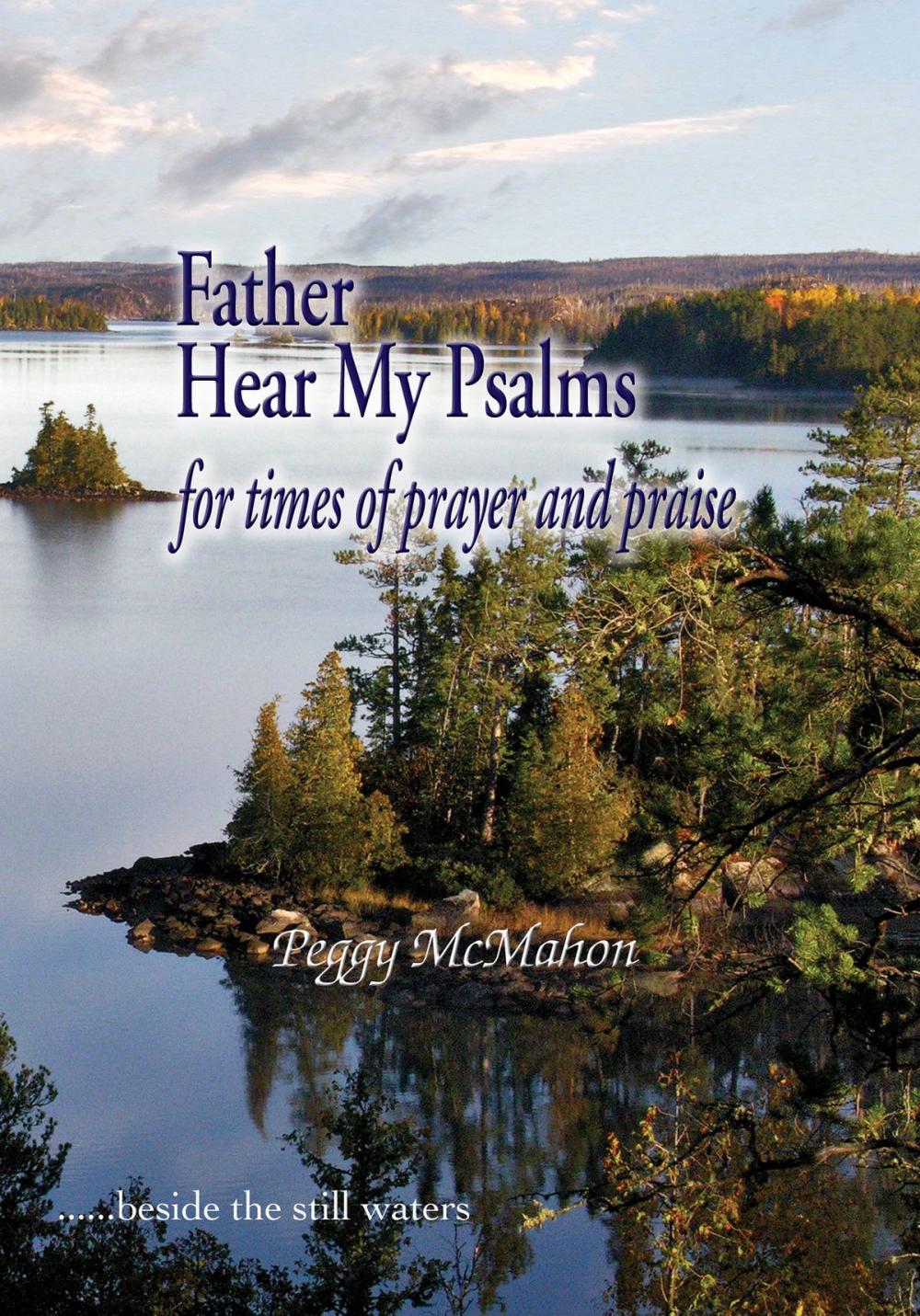 Big bigCover of Father Hear My Psalms