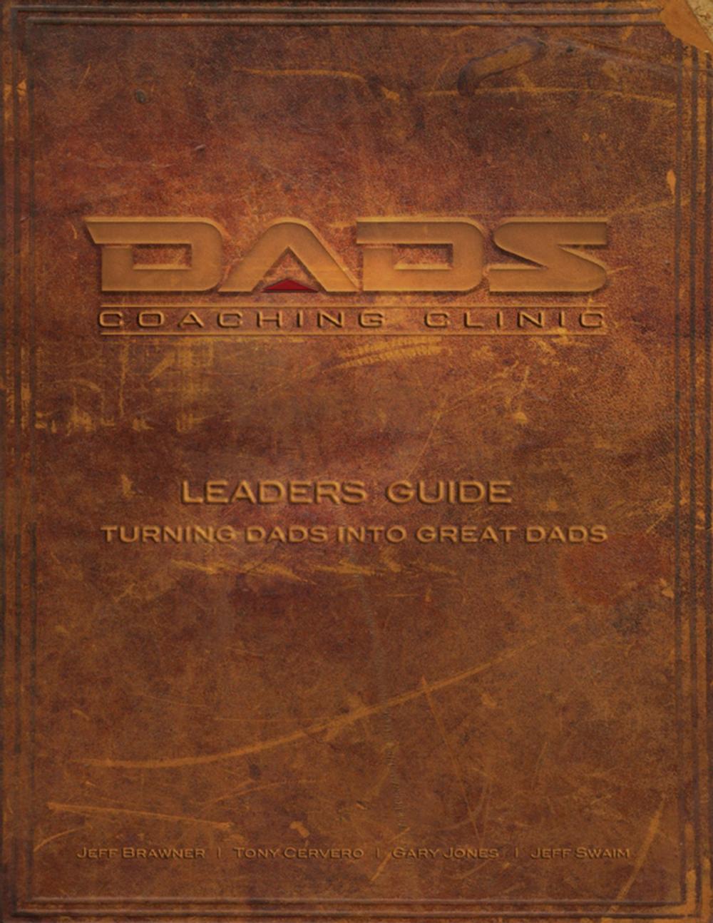 Big bigCover of Dads Coaching Clinic Leader Guide