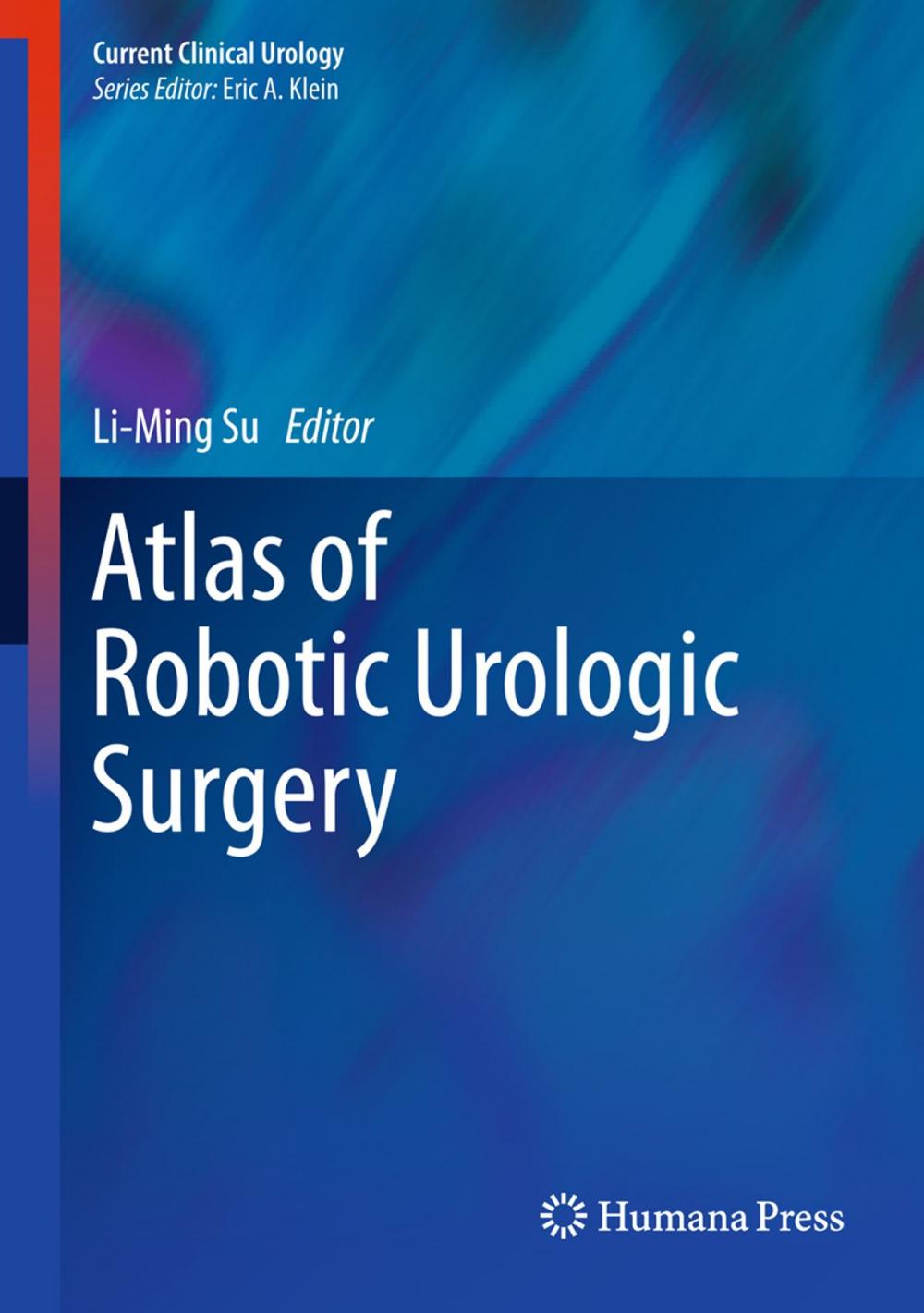 Big bigCover of Atlas of Robotic Urologic Surgery