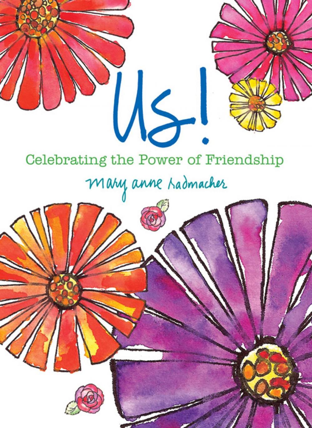 Big bigCover of Us!: Celebrating the Power of Friendship