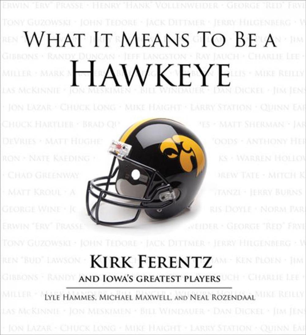 Big bigCover of What It Means to Be a Hawkeye