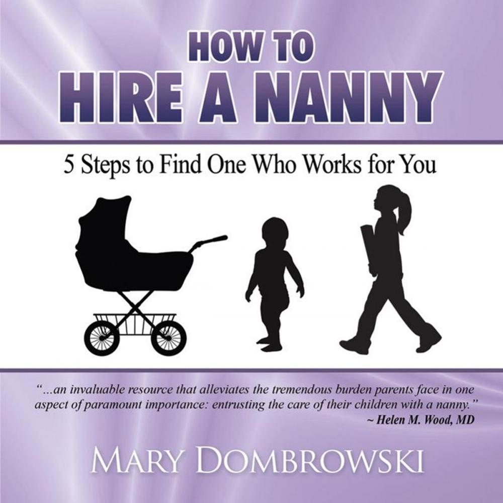 Big bigCover of How to Hire a Nanny