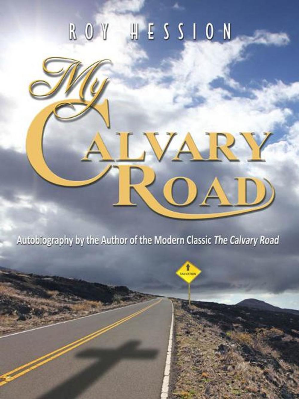 Big bigCover of My Calvary Road