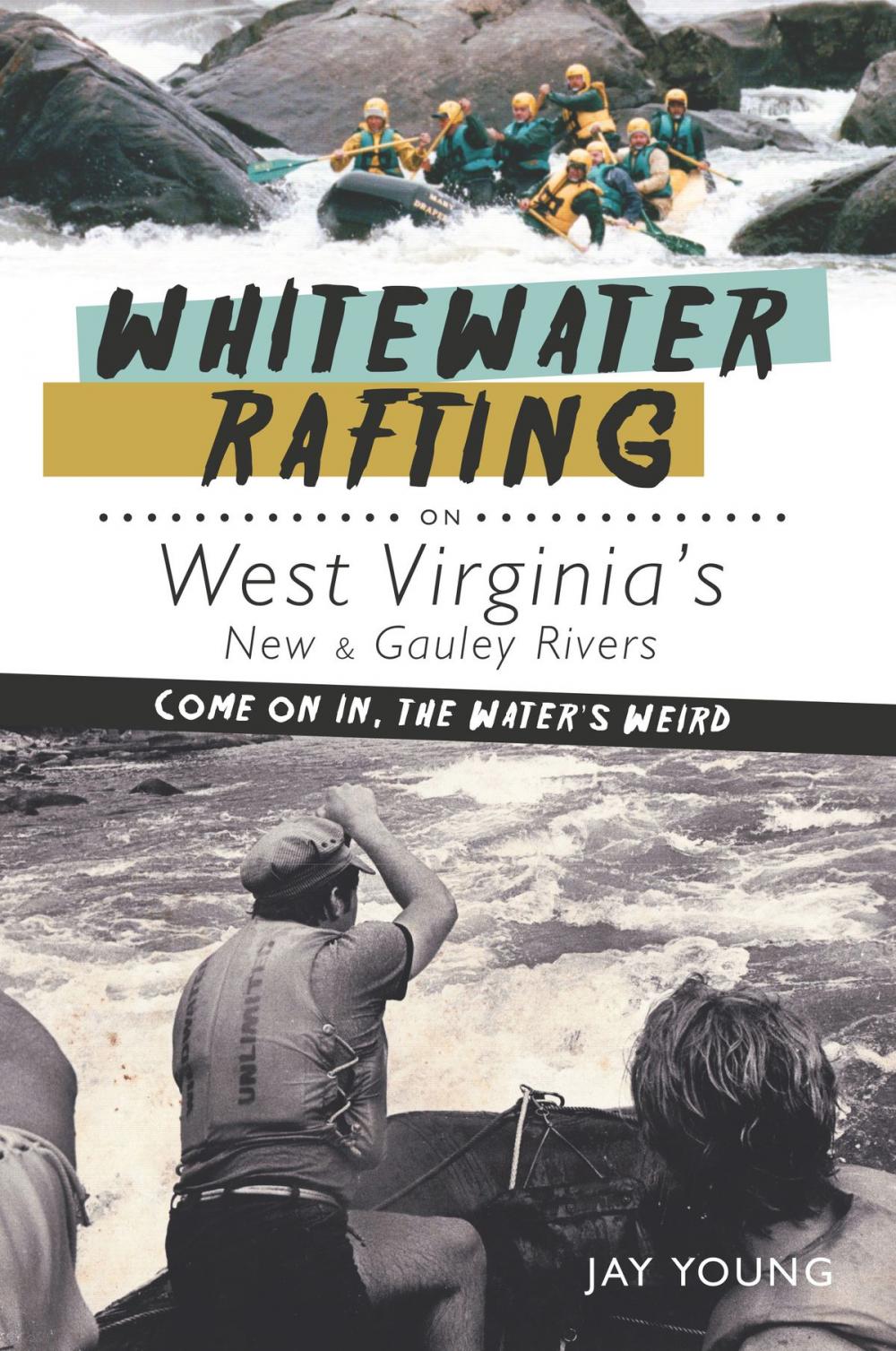 Big bigCover of Whitewater Rafting on West Virginia's New & Gauley Rivers