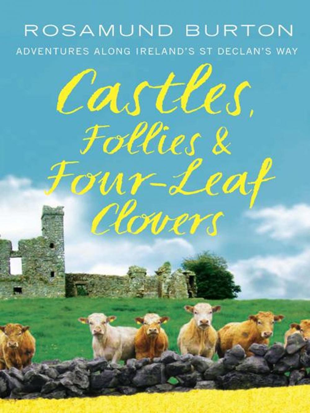 Big bigCover of Castles, Follies and Four-Leaf Clovers