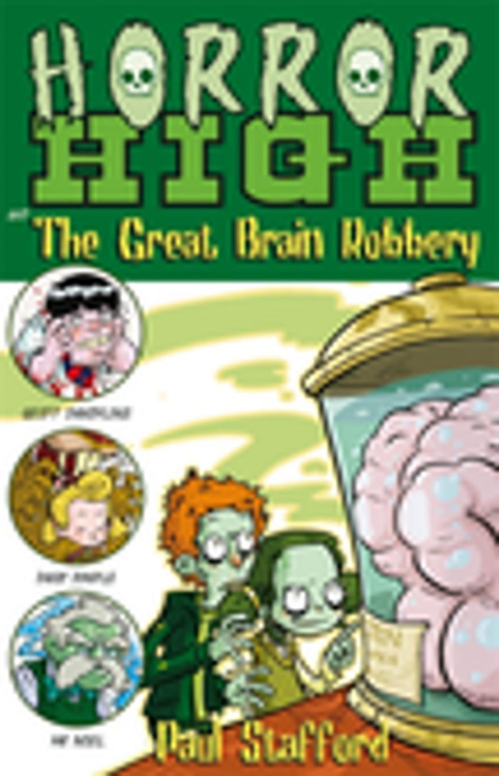 Big bigCover of Horror High 3: The Great Brain Robbery