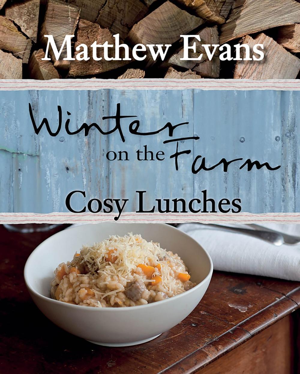 Big bigCover of Winter on the Farm: Cosy Lunches