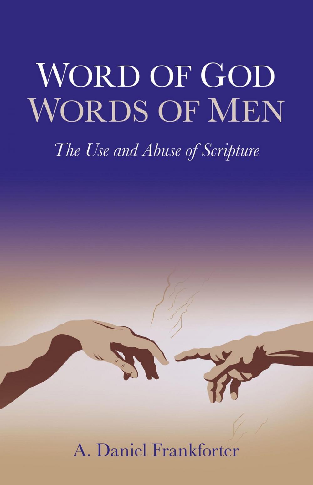 Big bigCover of Word of God / Words of Men