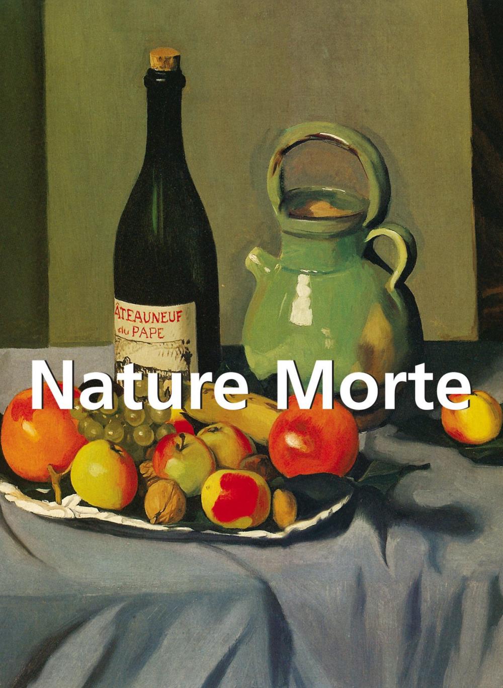 Big bigCover of Nature Morte