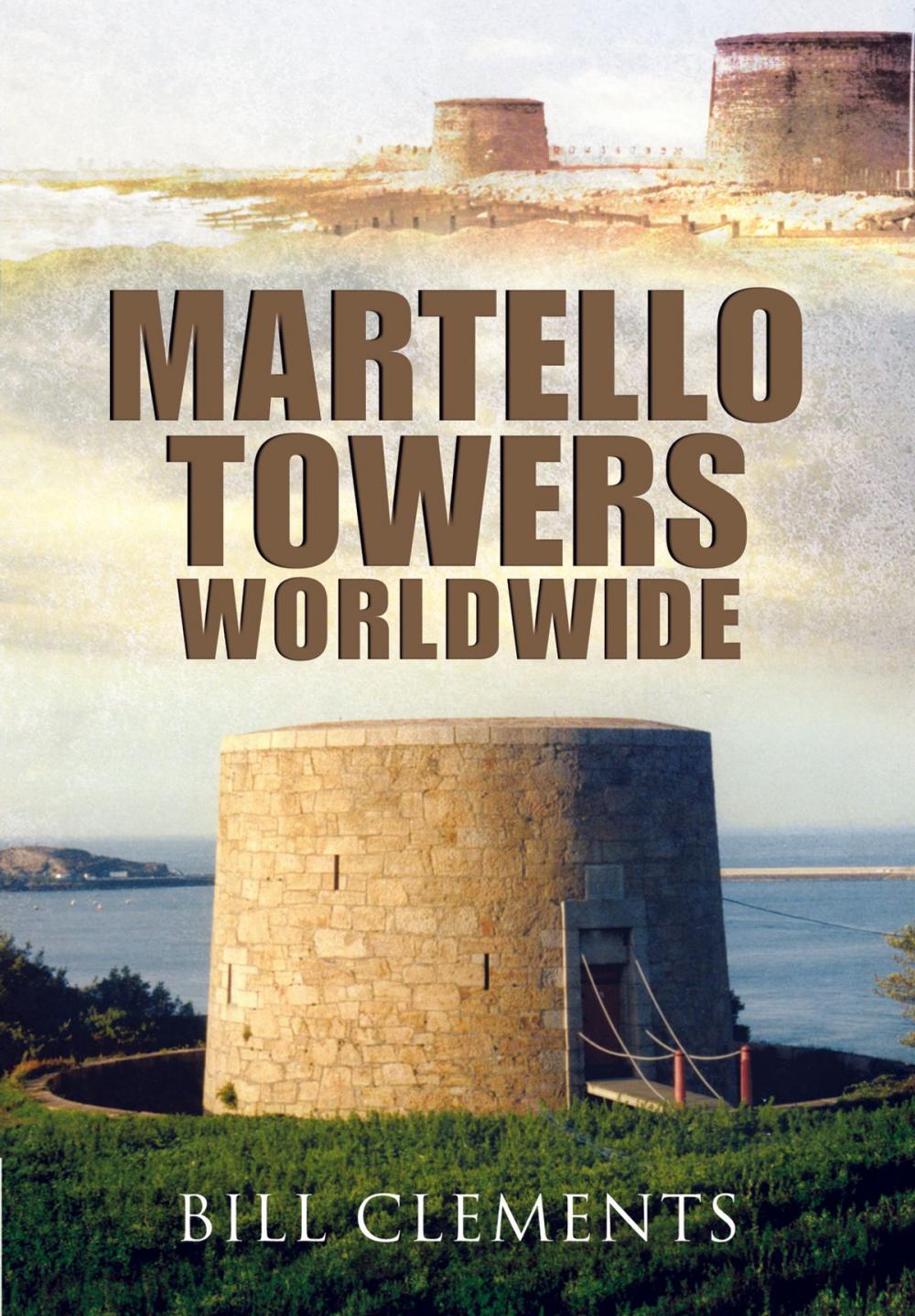 Big bigCover of Martello Towers Worldwide