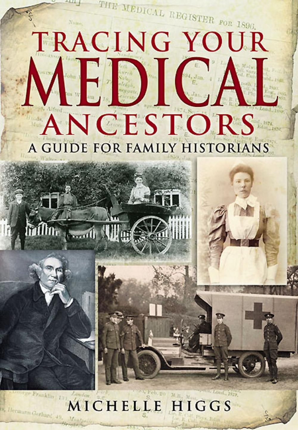 Big bigCover of Tracing Your Medical Ancestors