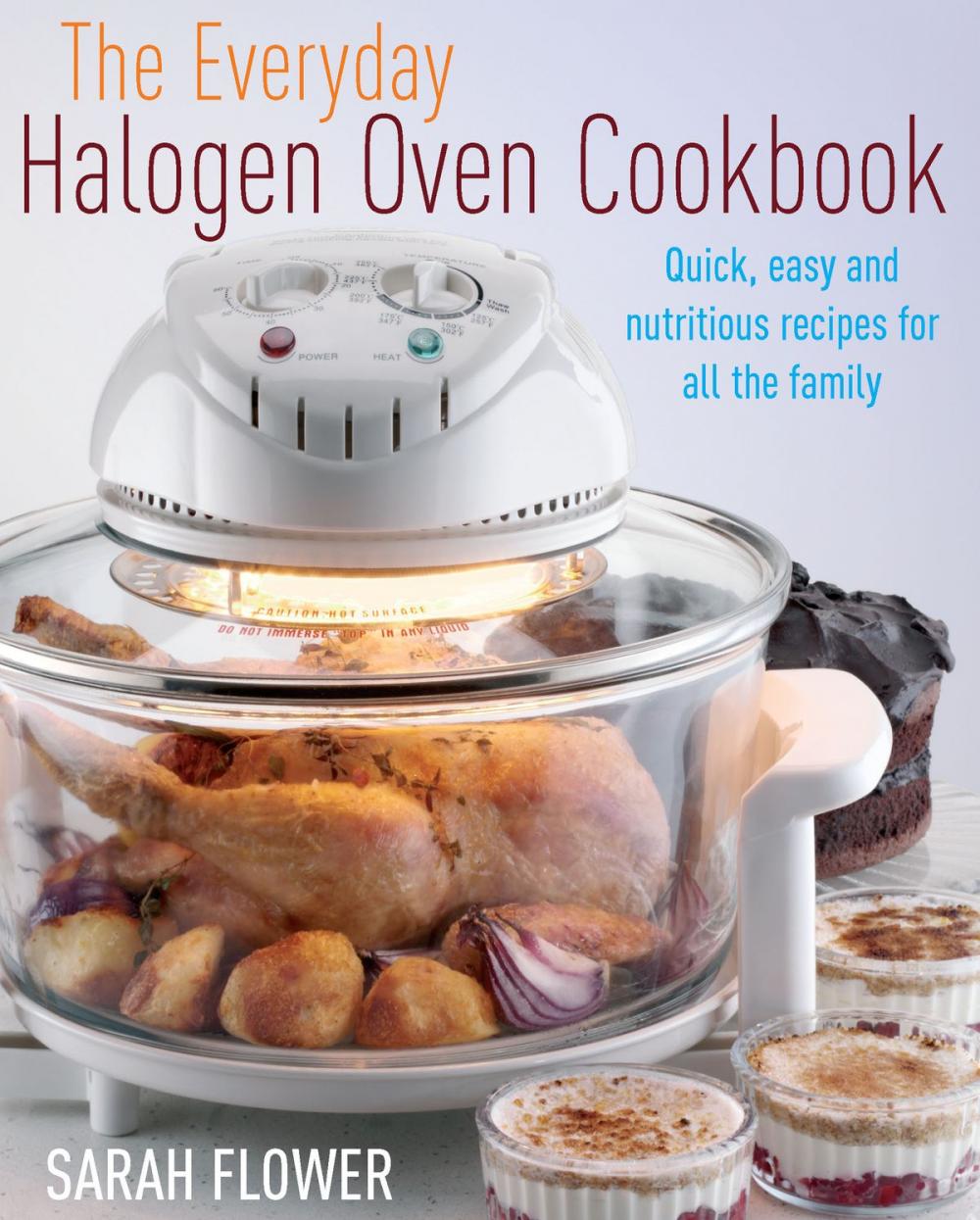 Big bigCover of The Everyday Halogen Oven Cookbook