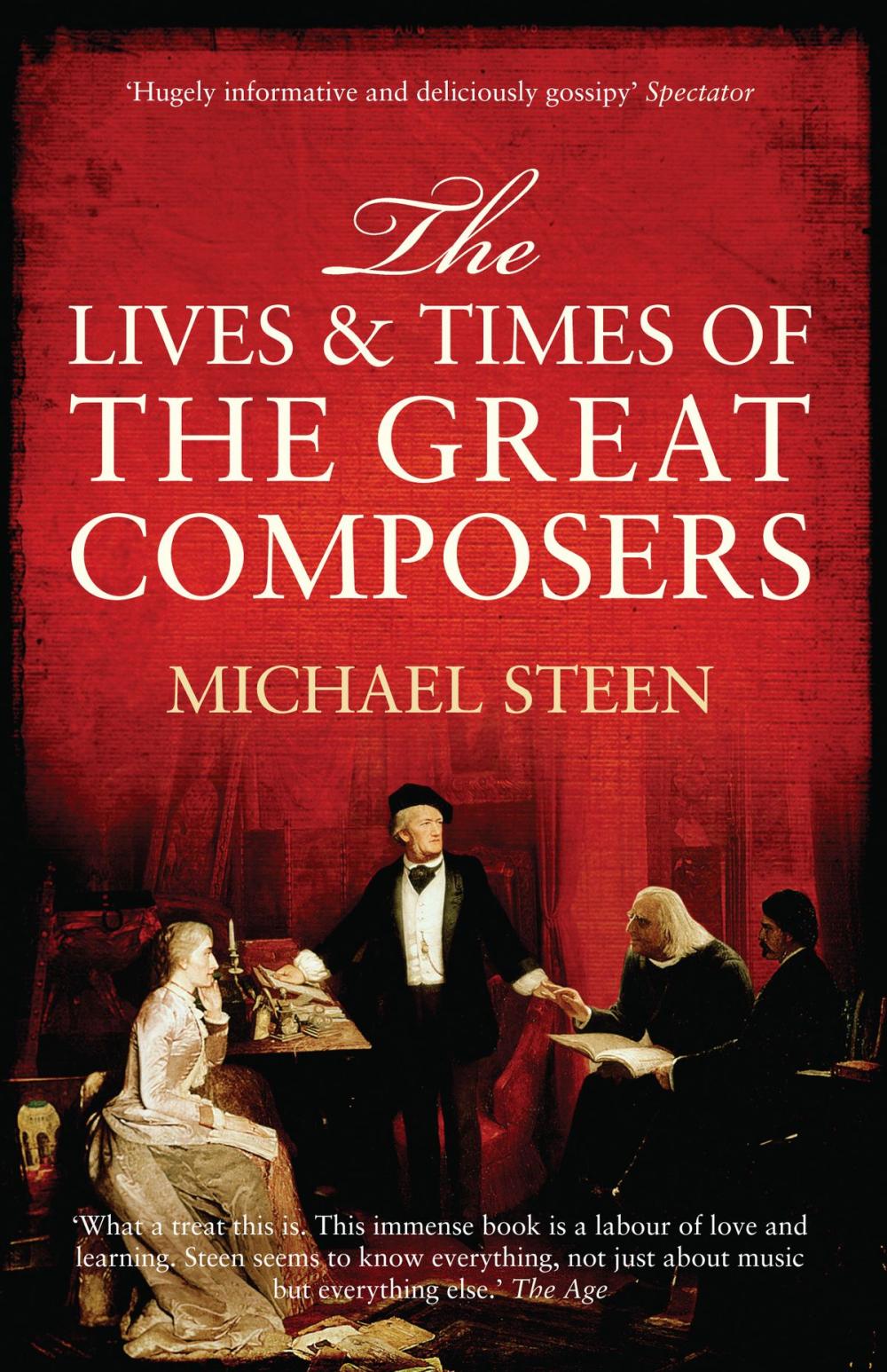 Big bigCover of The Lives and Times of the Great Composers