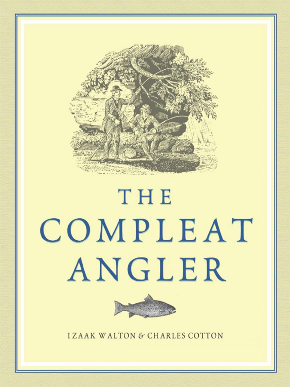 Big bigCover of The Compleat Angler