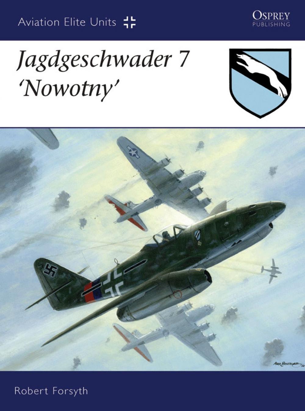 Big bigCover of Jagdgeschwader 7 ‘Nowotny’