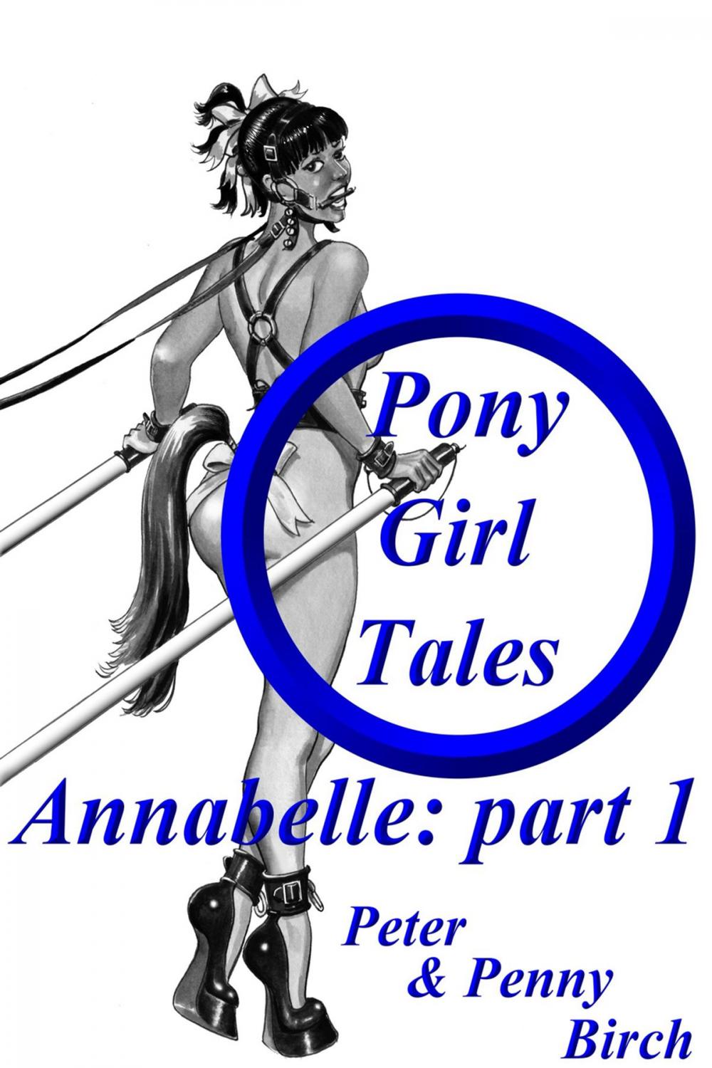 Big bigCover of Pony-Girl Tales - Annabelle: Part 1