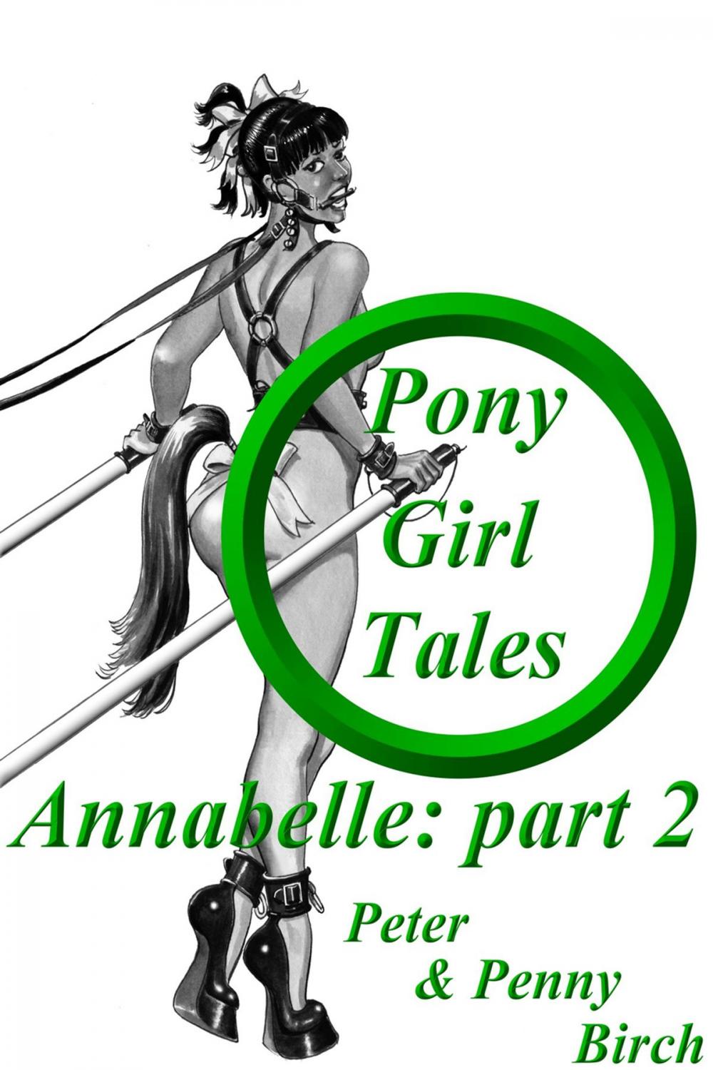 Big bigCover of Pony-Girl Tales - Annabelle: Part 2