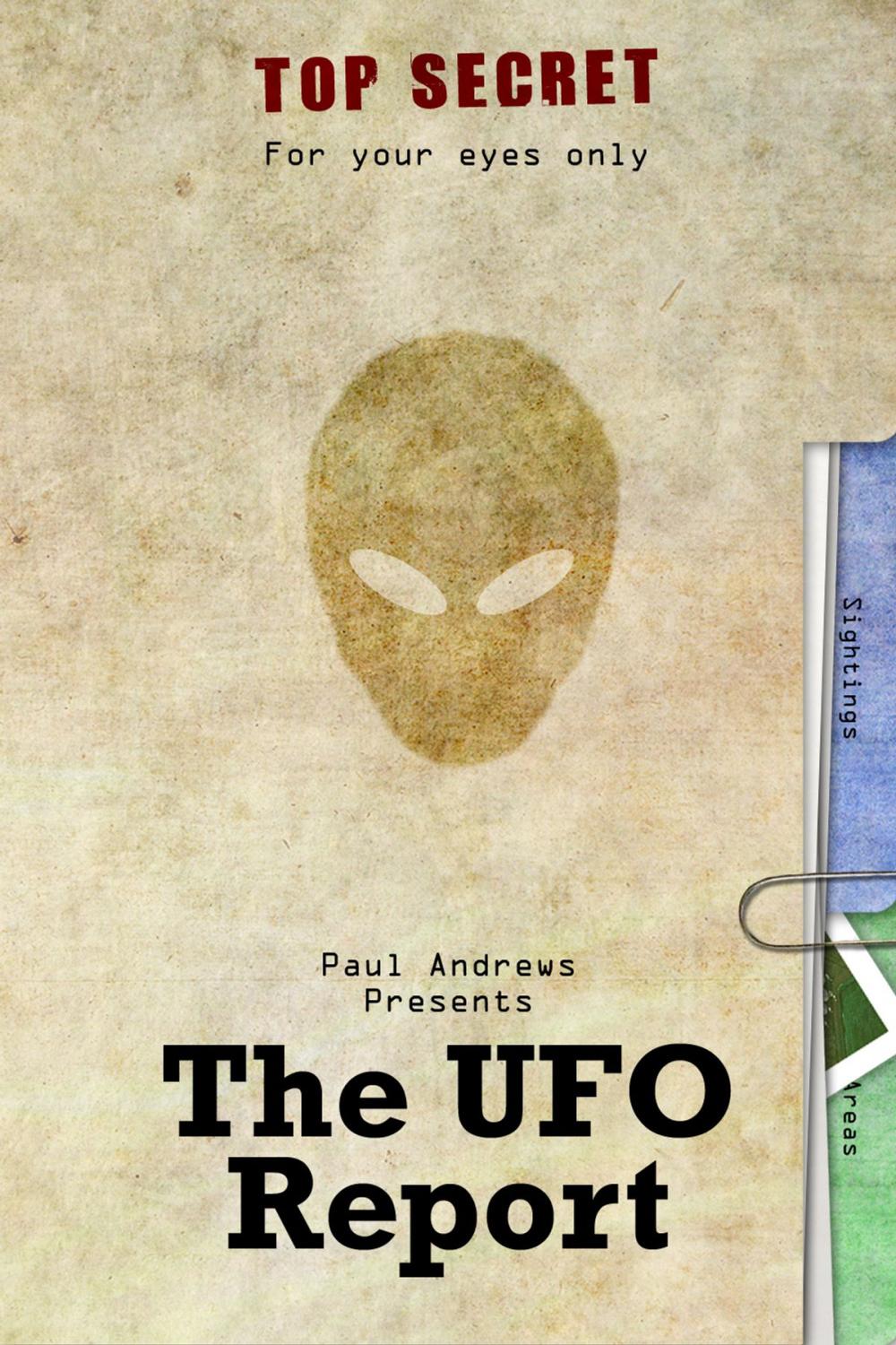 Big bigCover of Paul Andrews Presents - The UFO Report