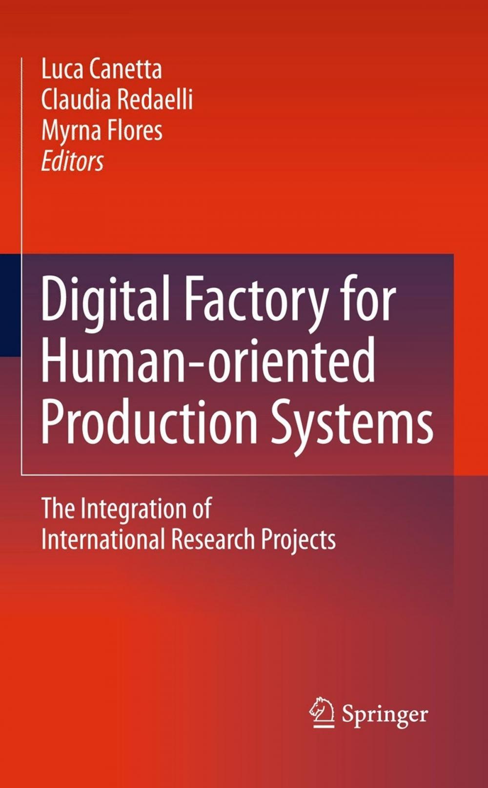 Big bigCover of Digital Factory for Human-oriented Production Systems