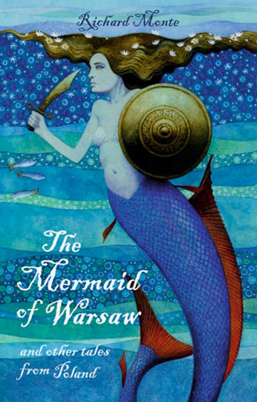 Big bigCover of The Mermaid of Warsaw: and other tales from Poland