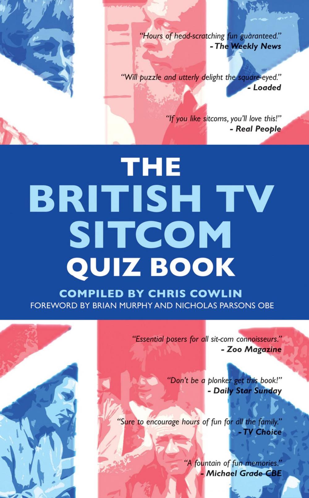 Big bigCover of The British TV Sitcom Quiz Book