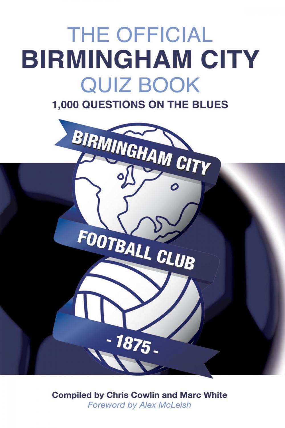 Big bigCover of The Official Birmingham City Quiz Book