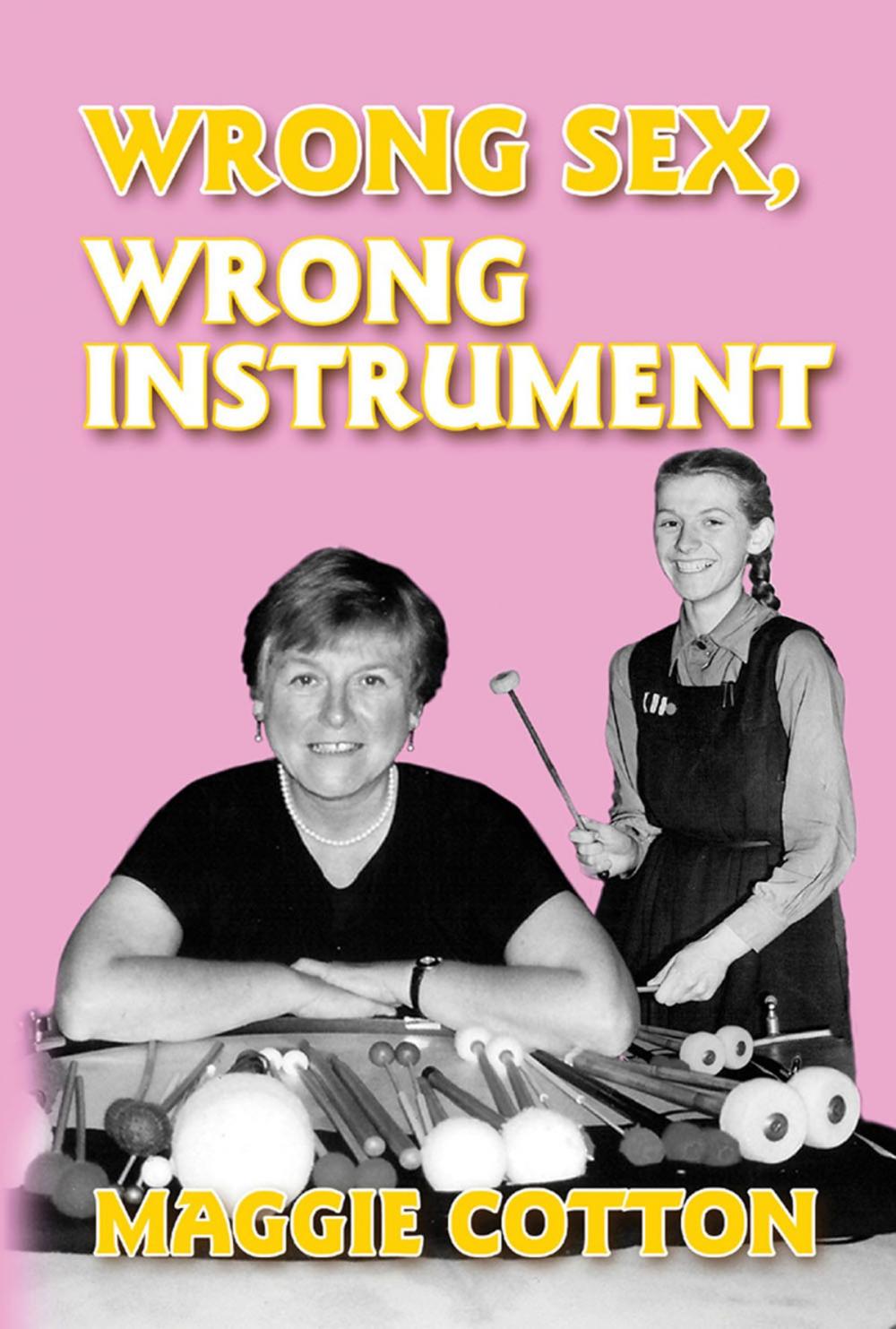 Big bigCover of Wrong Sex, Wrong Instrument