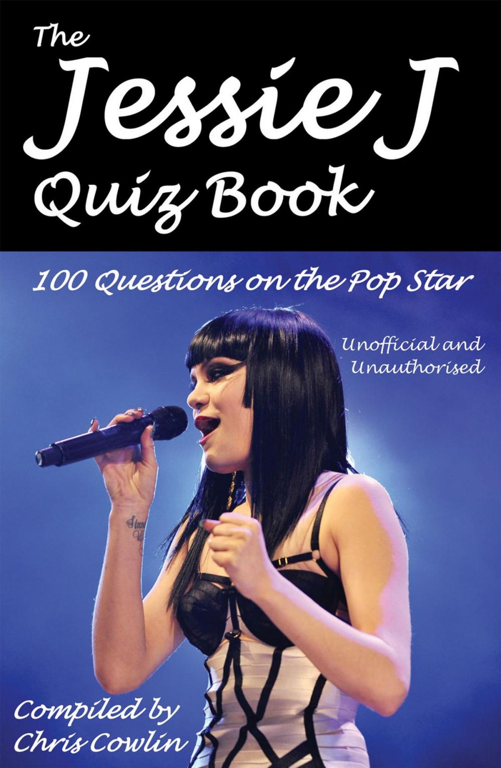 Big bigCover of The Jessie J Quiz Book