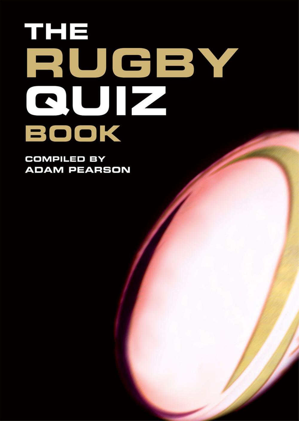 Big bigCover of The Rugby Quiz Book