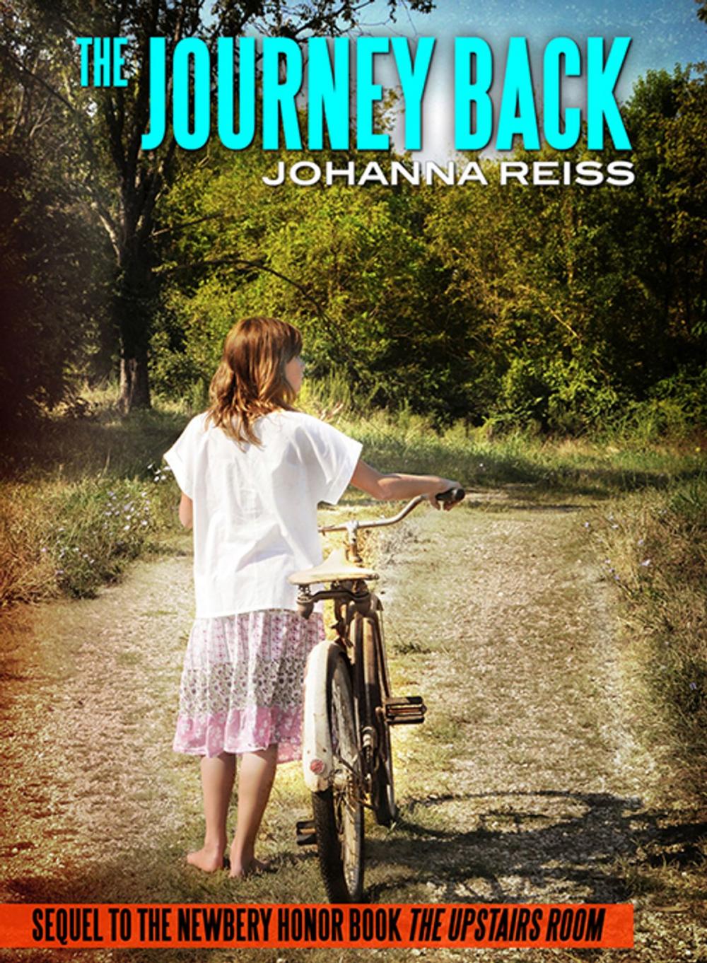 Big bigCover of The Journey Back: Sequel to the Newbery Honor Book The Upstairs Room