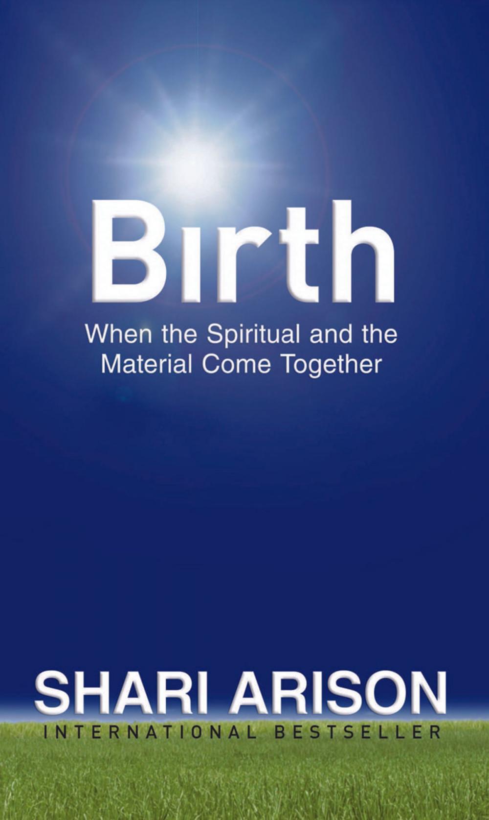 Big bigCover of Birth: When the Spiritual and the Material Come Together