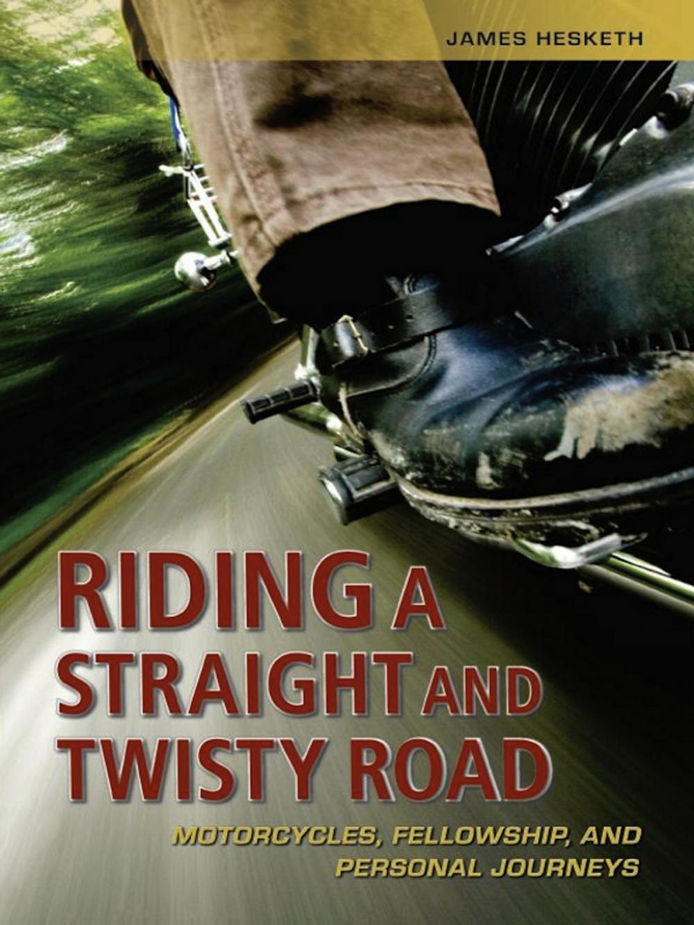 Big bigCover of Riding a Straight and Twisty Road