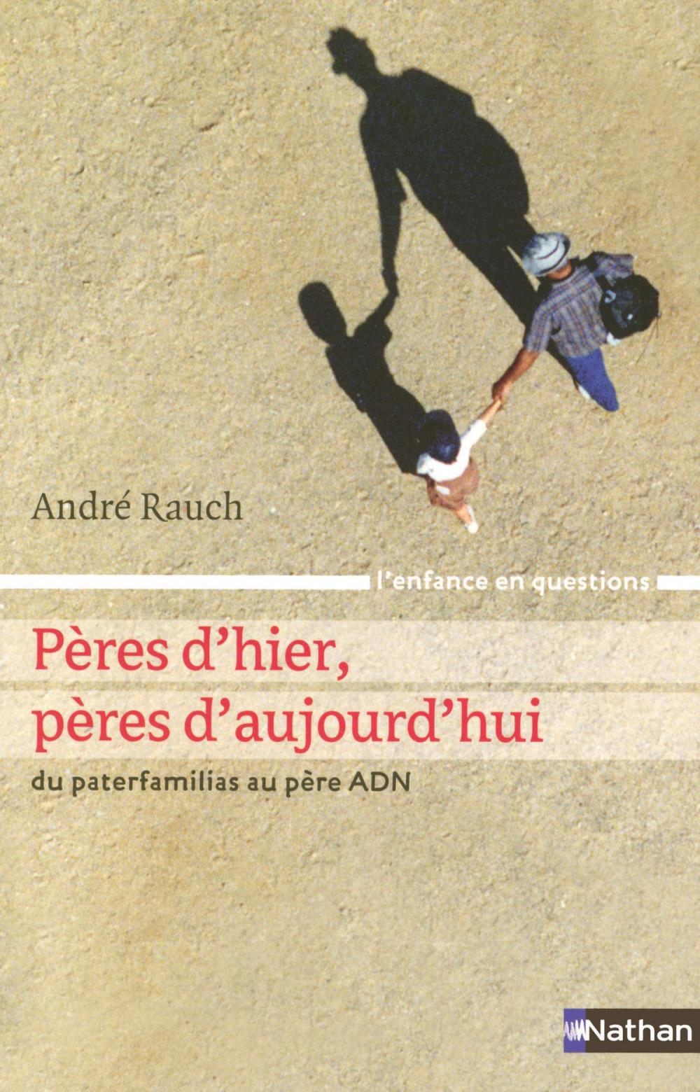 Big bigCover of Pères d'hier, pères d'aujourd'hui