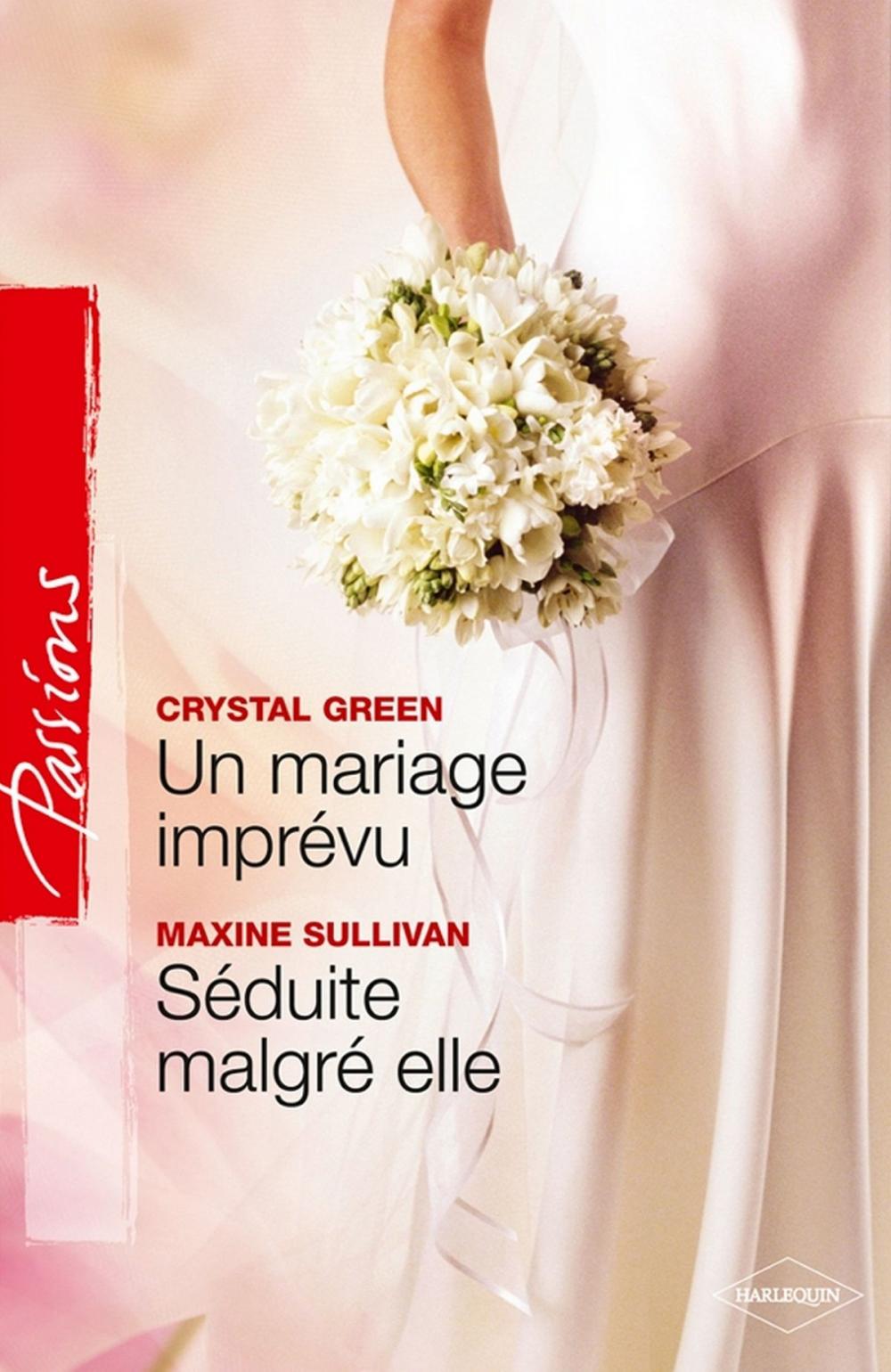 Big bigCover of Un mariage imprévu - Séduite malgré elle