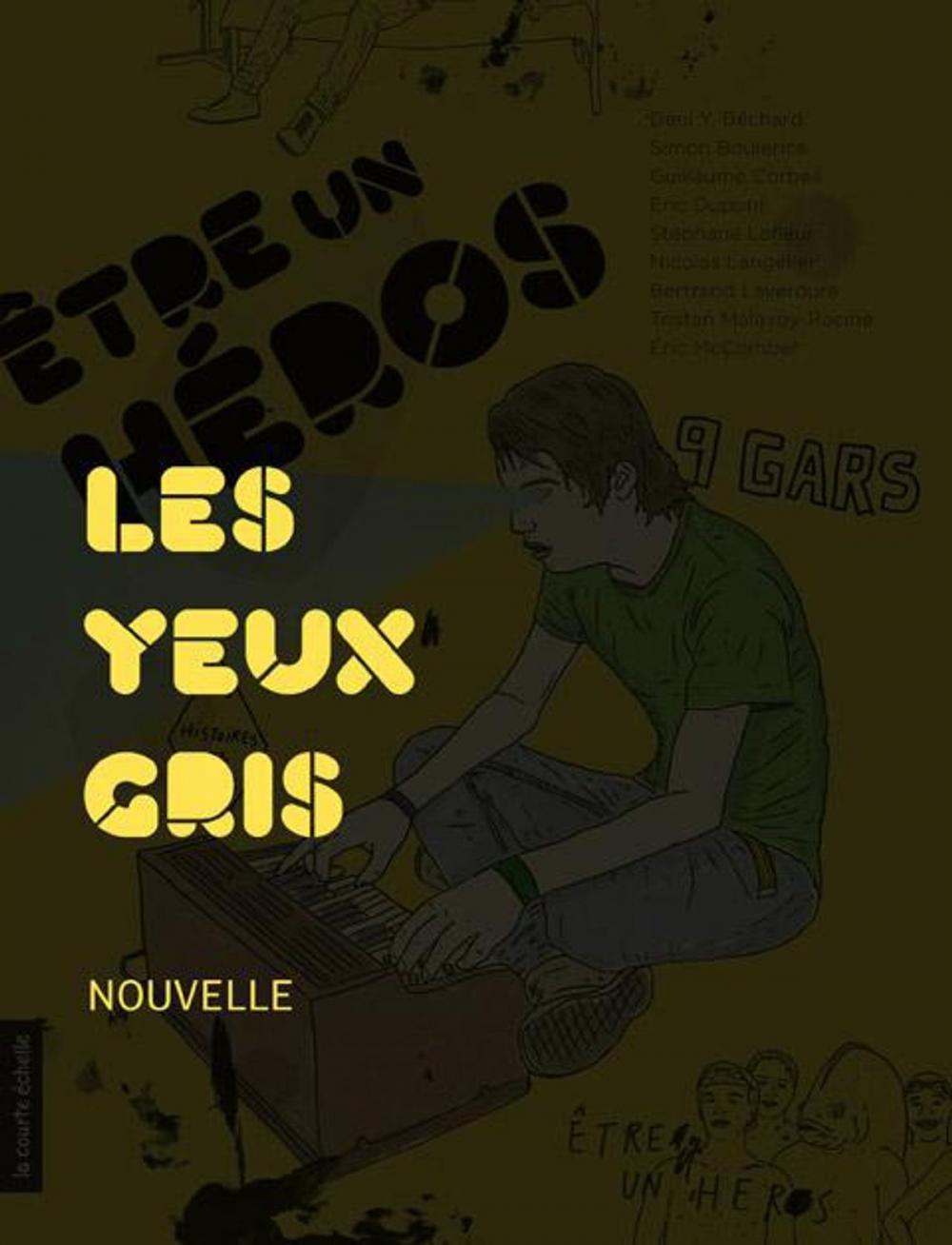 Big bigCover of Les yeux gris