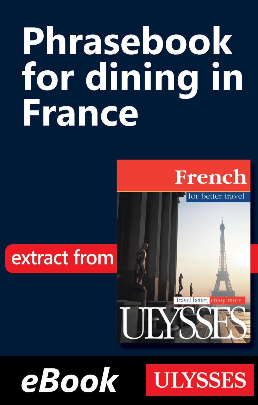 Big bigCover of Phrasebook for dining in France