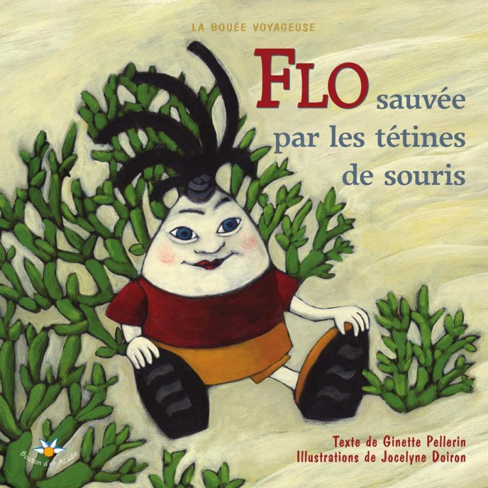 Big bigCover of Flo sauvée par les tétines de souris