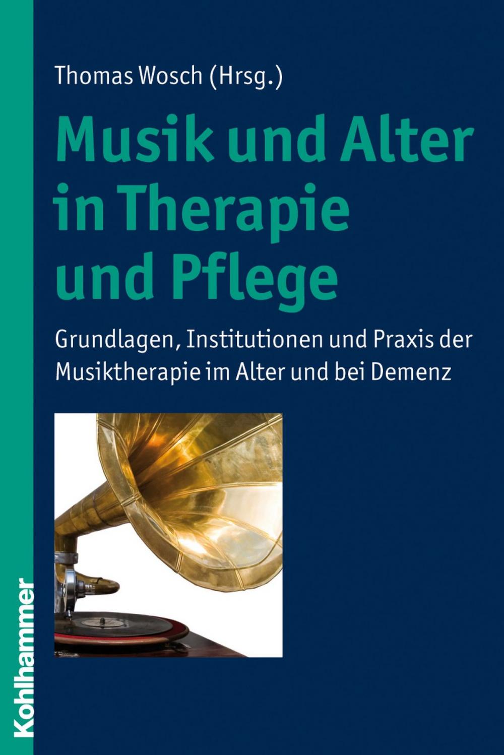 Big bigCover of Musik und Alter in Therapie und Pflege