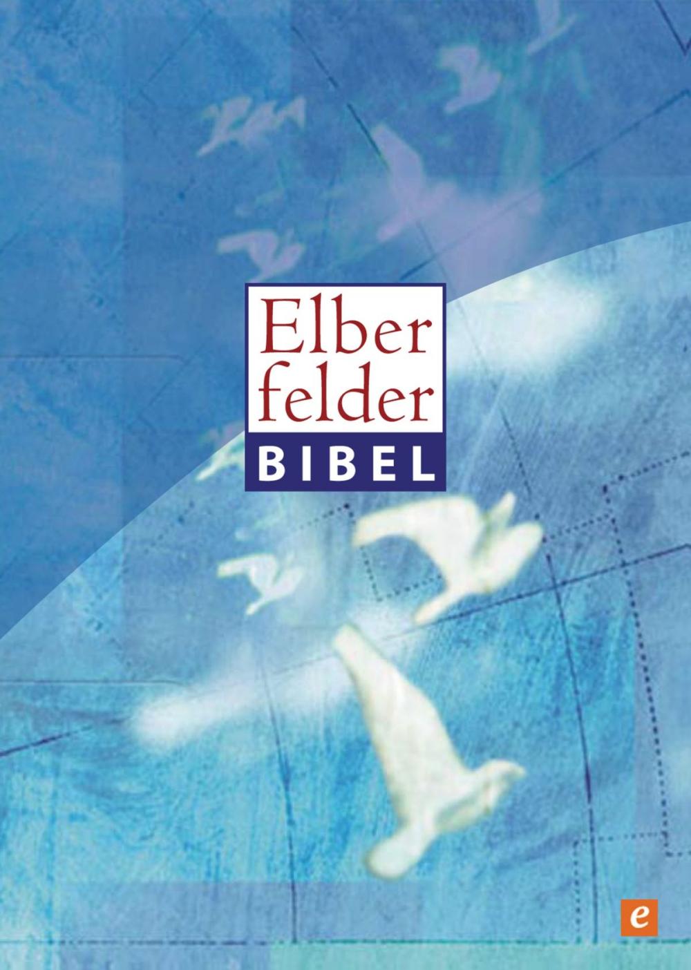 Big bigCover of Elberfelder Bibel - Altes und Neues Testament