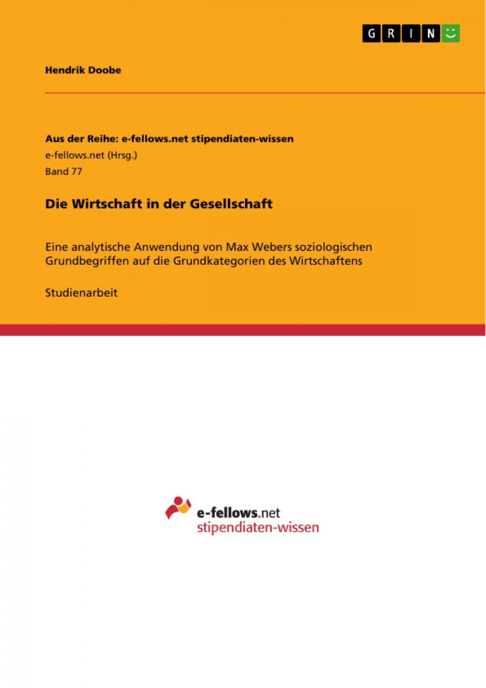 Big bigCover of Die Wirtschaft in der Gesellschaft