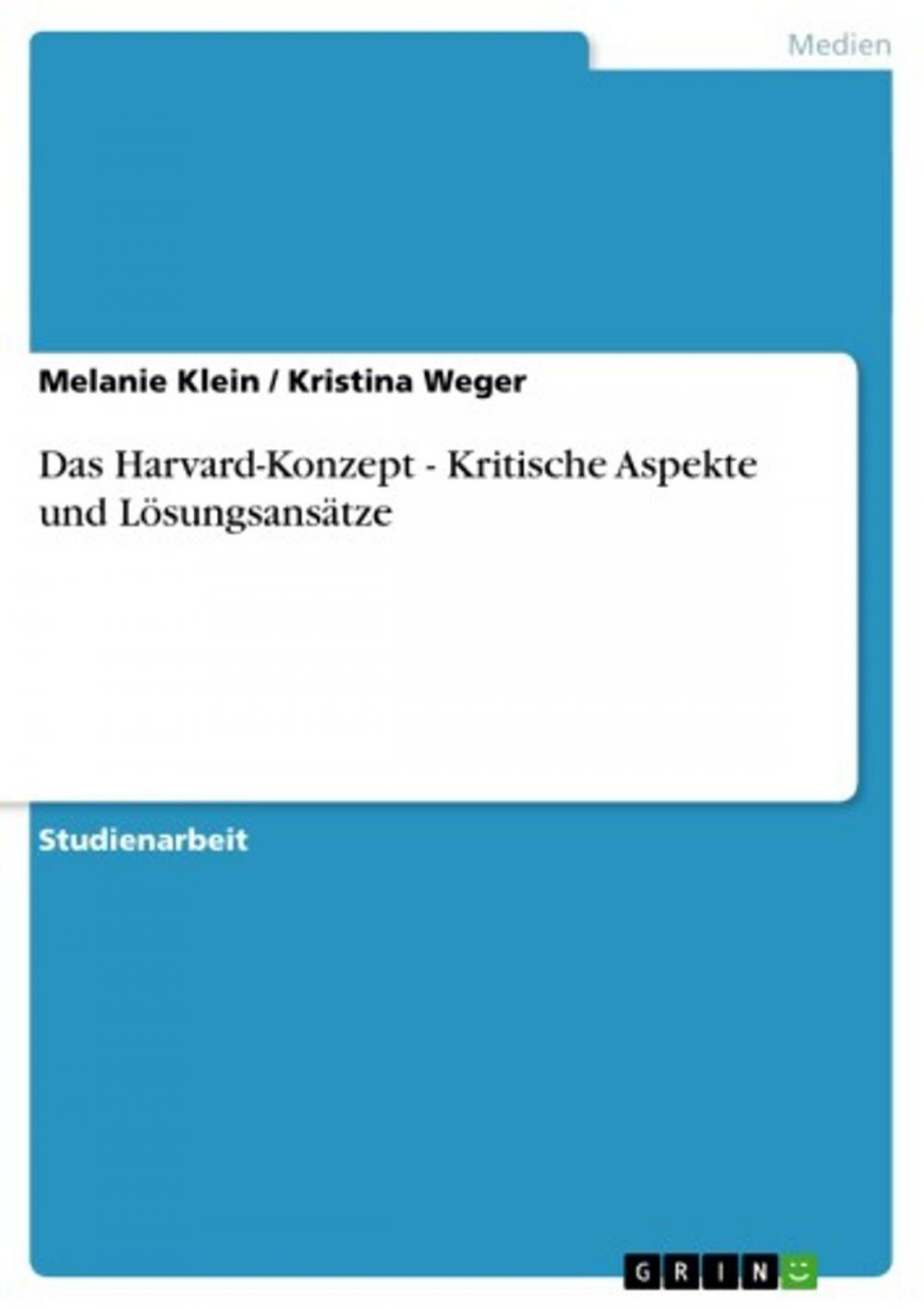 Big bigCover of Das Harvard-Konzept - Kritische Aspekte und Lösungsansätze